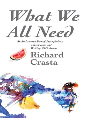 cover image of What We All Need